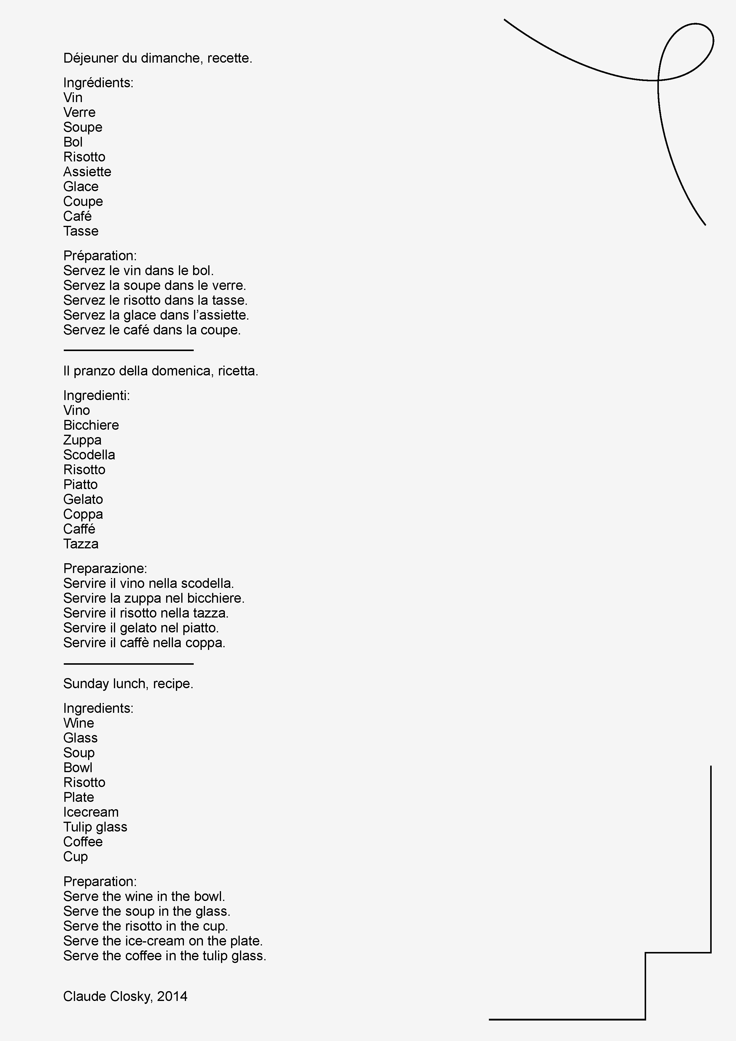 Claude Closky, ‘Sunday lunch, recipe,’ 2014, laser print, 29,7 x 21 cm.